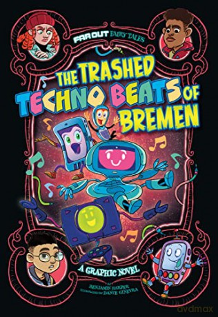 Trashed Techno Beats Of Bremen - Benjamin Harper [KSIĄŻKA]