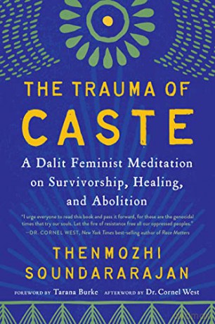 Trauma Of Caste The - Thenm Soundararajan [KSIĄŻKA]