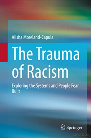 Trauma Of Racism - Moreland-Capuia [KSIĄŻKA]
