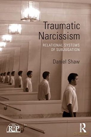 Traumatic Narcissism - Daniel Shaw [KSIĄŻKA]