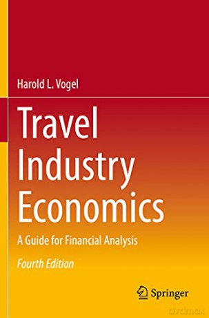 Travel Industry Economics - Harold L. Vogel [KSIĄŻKA]