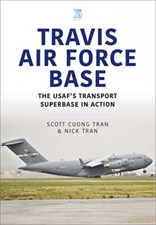 Travis Air Force Base - Nick Tran [KSIĄŻKA]