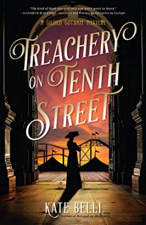 Treachery On Tenth Street - Kate Belli [KSIĄŻKA]