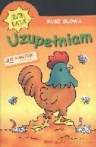 Rusz Głową Uzupełniam 2-3 Lata [KSIĄŻKA]
