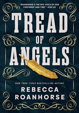 Tread Of Angels - Rebecca Roanhorse [KSIĄŻKA]