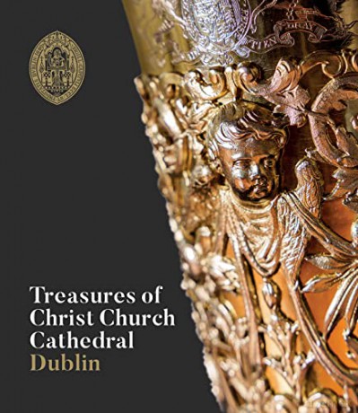 Treasures Of Christ Church Cathedral Dub [KSIĄŻKA]