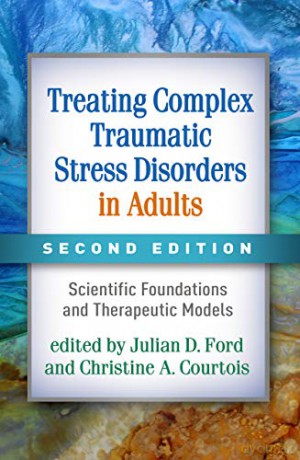 Treating Complex Traumatic Stress Disord - Julian Ford [KSIĄŻKA]