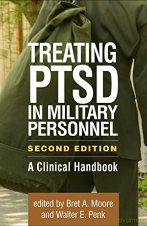 Treating Ptsd In Military Personnel - Bret A. Moore [KSIĄŻKA]