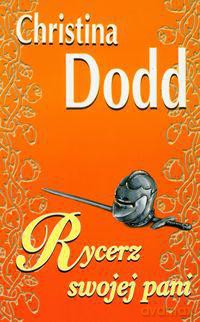 Rycerz Swojej Pani - Ch. Dodd [KSIĄŻKA]