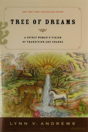 Tree Of Dreams - Lynn V Andrews [KSIĄŻKA]