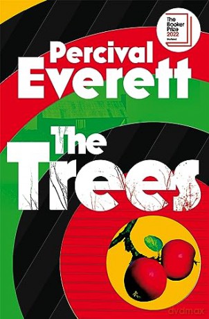 Trees - Percival Everett [KSIĄŻKA]