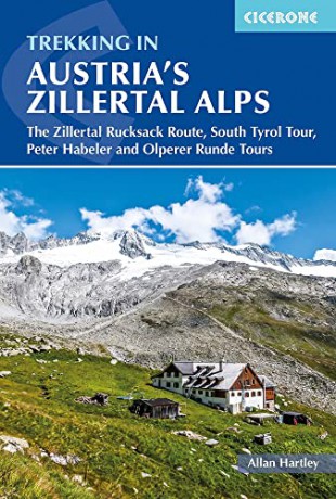 Trekking In Austrias Zillertal Alps - Allan Hartley [KSIĄŻKA]