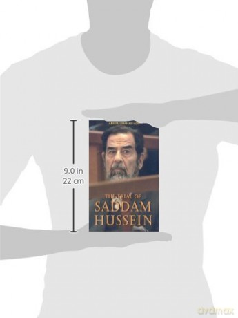 Trial Of Saddam Hussein - Abdul Haq Al-Ani [KSIĄŻKA]