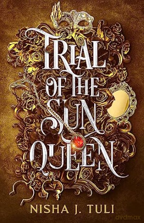 Trial Of The Sun Queen - Nisha J. Tuli [KSIĄŻKA]