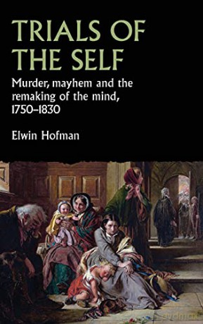Trials Of The Self - Elwin Hofman [KSIĄŻKA]