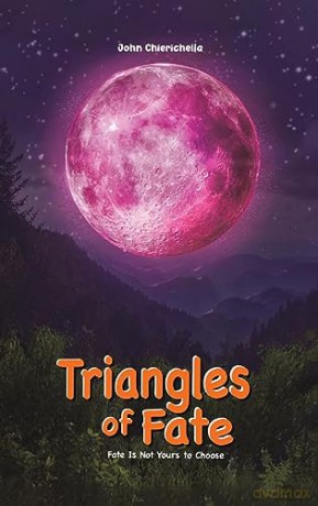 Triangles Of Fate - John Chierichella [KSIĄŻKA]