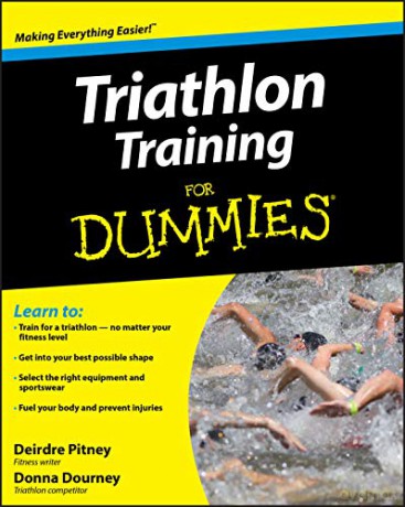 Triathlon Training For Dummies - Deirdre Pitney [KSIĄŻKA]