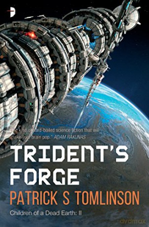 Tridents Forge - Patrick S Tomlinson [KSIĄŻKA]