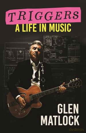 Triggers: A Life In Music - Glen Matlock [KSIĄŻKA]