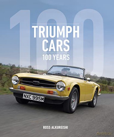 Triumph Cars 100 Years - Ross Alkureishi [KSIĄŻKA]