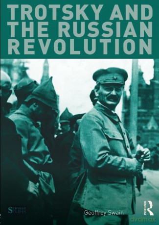 Trotsky And The Russian Revolution - Swain [KSIĄŻKA]