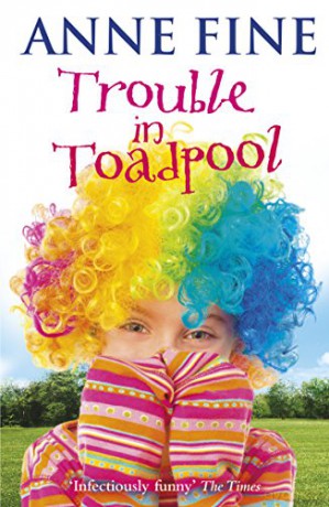 Trouble In Toadpool - Anne Fine [KSIĄŻKA]