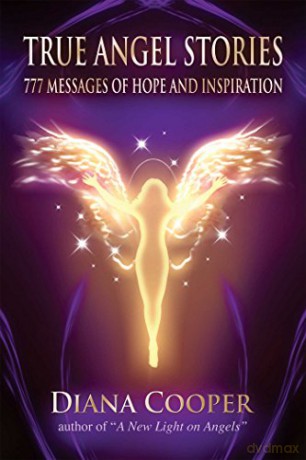 True Angel Stories - Diana Cooper [KSIĄŻKA]