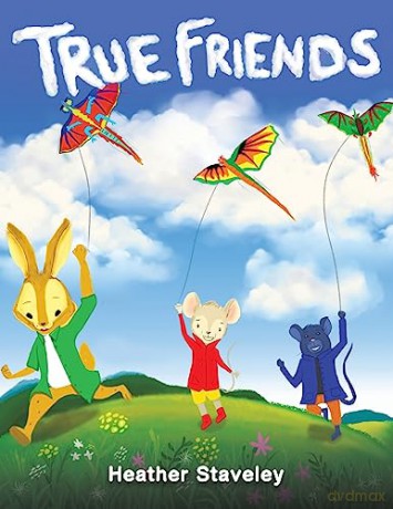 True Friends - Heather Staveley [KSIĄŻKA]