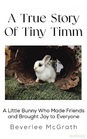 True Story Of Tiny Timm - Beverlee Mcgrath [KSIĄŻKA]