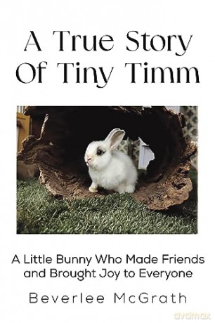 True Story Of Tiny Timm - Beverlee Mcgrath [KSIĄŻKA]