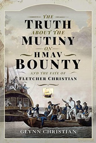 Truth About The Mutiny On Hmav Bounty - Glynn Christian [KSIĄŻKA]