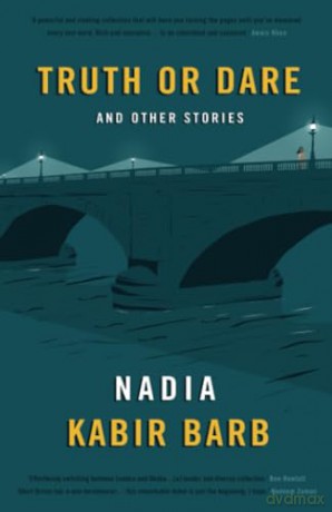 Truth Or Dare - Nadia Kabir Barb [KSIĄŻKA]