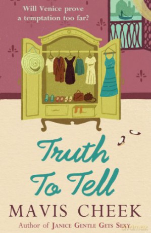 Truth To Tell - Mavis Cheek [KSIĄŻKA]
