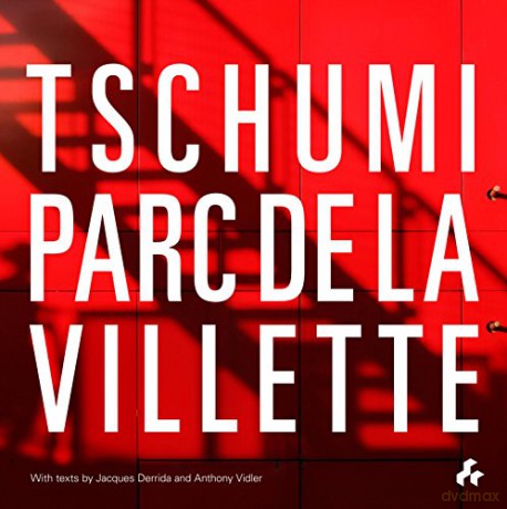 Tschumi Parc De La Villette - Tschumi [KSIĄŻKA]
