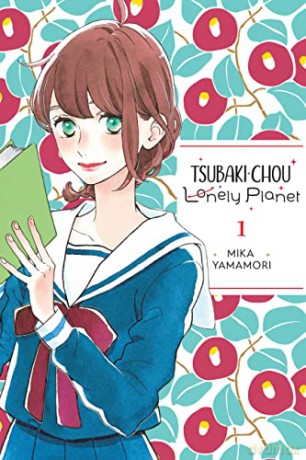 Tsubaki Chou Lonely Planet Vol 1 - Mika Yamamori [KSIĄŻKA]