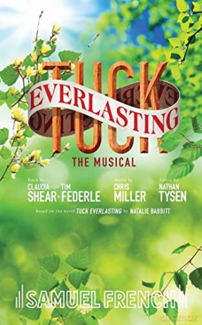 Tuck Everlasting - Claudia Shear [KSIĄŻKA]