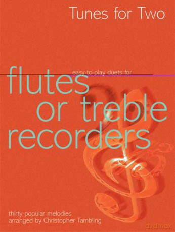 Tunes For Two Flute Or Treble Recorder [KSIĄŻKA]