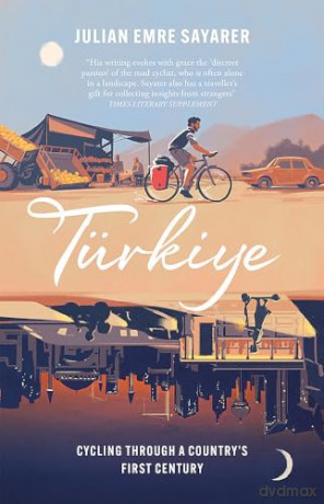 Turkiye - Julian Sayarer [KSIĄŻKA]