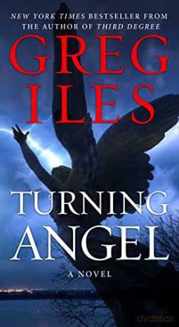 Turning Angel - Greg Iles [KSIĄŻKA]