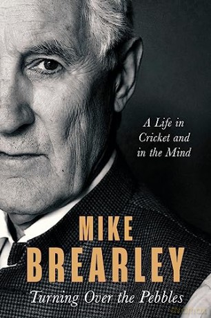 Turning Over The Pebbles - Mike Brearley [KSIĄŻKA]