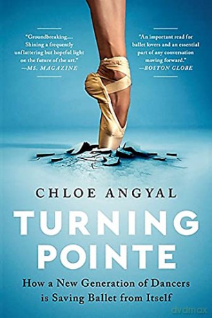 Turning Pointe - Chloe Angyal [KSIĄŻKA]