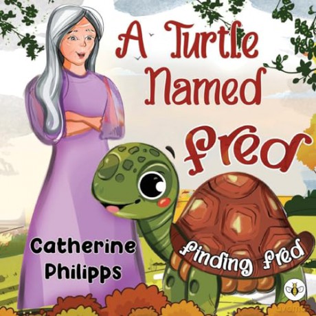 Turtle Named Fred Finding Fred - Catherine Philipps [KSIĄŻKA]