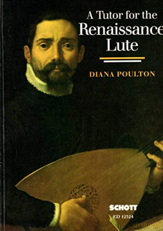 Tutor For The Renaissance Lute - Diana Poulton [KSIĄŻKA]