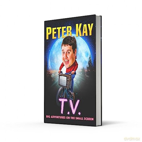 Tv Big Adventures On The Small Screen - Peter Kay [KSIĄŻKA]