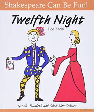 Twelfth Night For Kids - Lois Burdett [KSIĄŻKA]