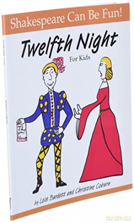 Twelfth Night For Kids - Lois Burdett [KSIĄŻKA]