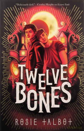 Twelve Bones - Talbot Rosie [KSIĄŻKA]