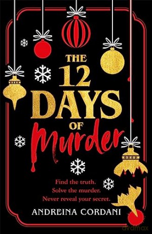 Twelve Days Of Murder - Andreina Cordani [KSIĄŻKA]