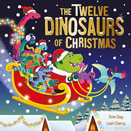 Twelve Dinosaurs Of Christmas - Evie Day [KSIĄŻKA]