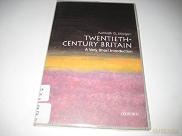 Twentiethcentury Britain A Very Short In - Kenneth O. Morgan [KSIĄŻKA]